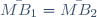 \bar{MB_1}=\bar{MB_2}